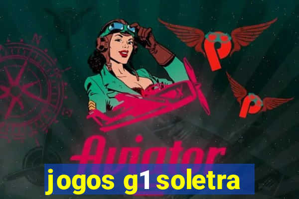 jogos g1 soletra
